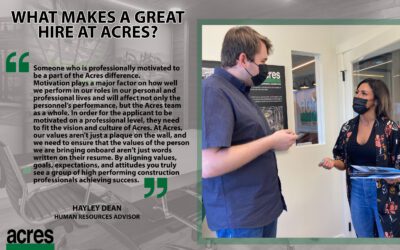 What makes a great hire at Acres?